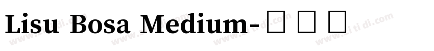Lisu Bosa Medium字体转换